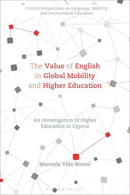 The Value of English in Global Mobility and Higher Education: An Investigation of Higher Education in Cyprus
